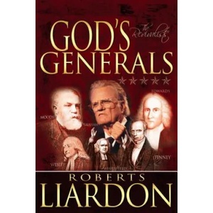 God's Generals | Roberts Liardon (ISBN: 9781603740258)