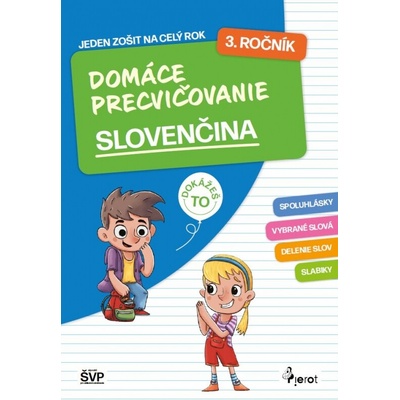 Domáce precvičovanie slovenčina 3. ročník PZ
