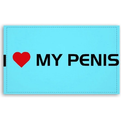 Fotoobraz 120x70 cm velký I love my penis