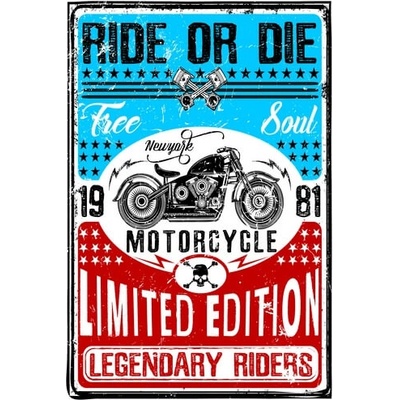 Ceduľa Ride Or Die