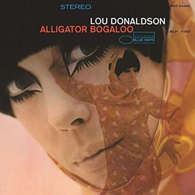 Lou Donaldson - Alligator Bogaloo (Reissue) (180 g) (LP) (0602577596681)