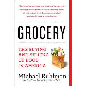 Grocery | Michael Ruhlman (ISBN: 9781419729539)