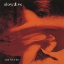 Slowdive Just For A Day CD