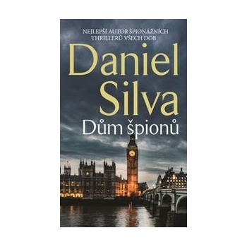 Dům špionů - Daniel Silva