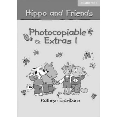 Hippo and Friends Photocopiable Extras I Claire Selby Lesley McKnight