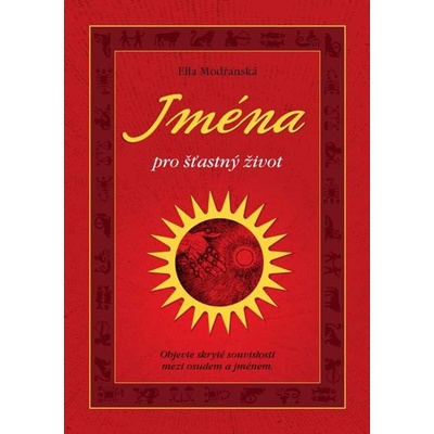 Jména pro šťastný život - Ella Modřanská