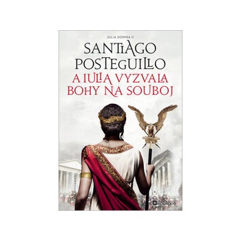 A Iulia vyzvala bohy na souboj