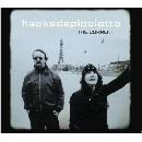 HACKEDEPICCIOTTO - CURRENT CD