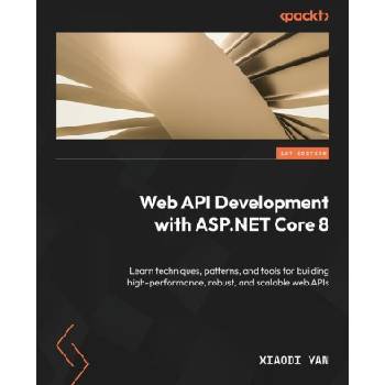 Web API Development with ASP. NET Core 8