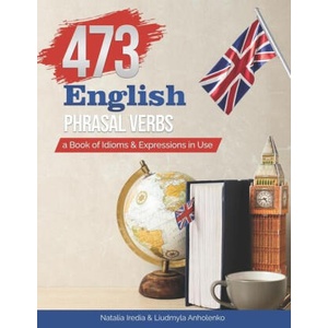 473 English Phrasal Verbs (2024)