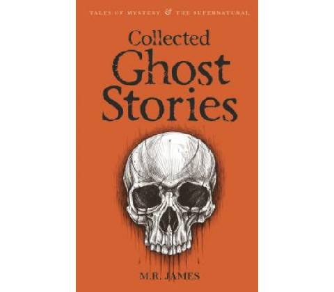 Collected Ghost Stories