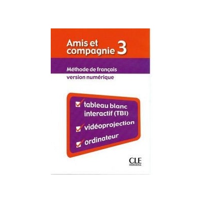 AMIS ET COMPAGNIE 3 VERSION NUMÉRIQUE