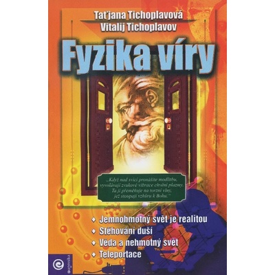 Tichoplavová Taťjana: Fyzika víry