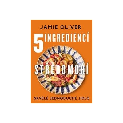 5 ingrediencí: Středomoří - Jamie Oliver