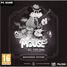 Mouse: P.I. For Hire (Mouseburg Edition)