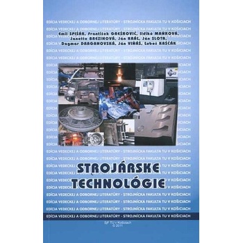 Strojárske technológie
