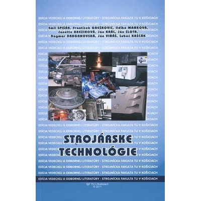 Strojárske technológie
