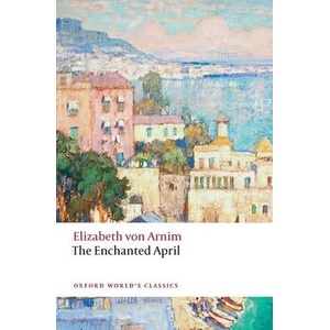 Enchanted April (ISBN: 9780198859093)