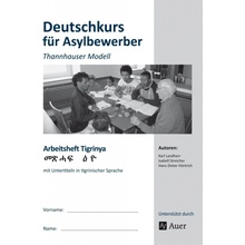 Arbeitsheft Tigrinya - Deutschkurs Asylbewerber Hrtrich H. D.