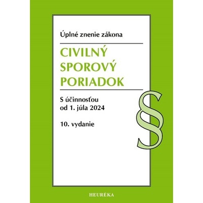 Civilný sporový poriadok. Úzz, 10. vydanie 7/2024