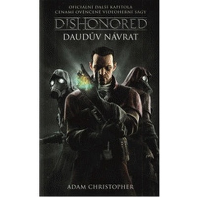 Dishonored - Daudův návrat - Christopher, Adam