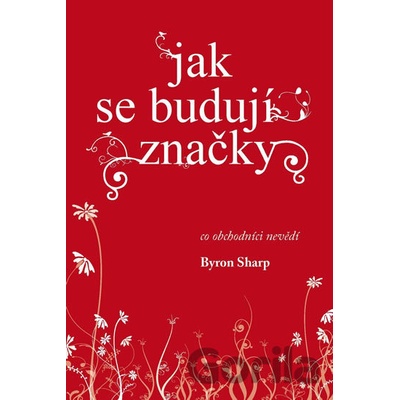 Jak se budují značky