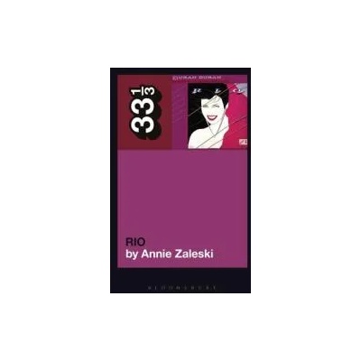 Duran Duran's Rio | Annie Zaleski