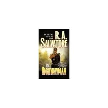 Highwayman The - R.A. Salvatore