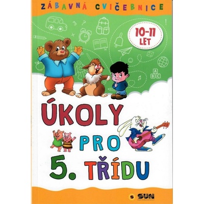 Zábavná cvičebnice úkoly pro 5.třídu, 10-11 let
