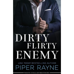 Dirty Flirty Enemy | Piper Rayne (ISBN: 9798887140605)