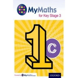 MyMaths for Key Stage 3: Student Book 1C | Appleton (ISBN: 9780198304494)