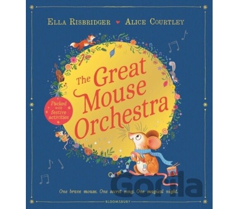 The Great Mouse Orchestra - Ella Risbridger