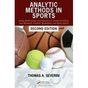 Analytic Methods in Sports | Severini, Thomas A. (ISBN: 9780367469382)