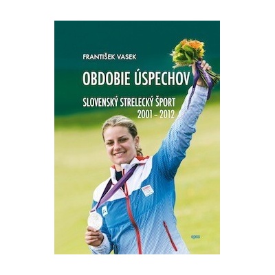 Obdobie úspechov František Vasek