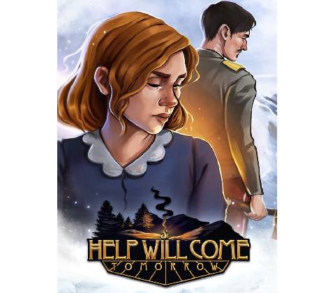 Help Will Come Tomorrow