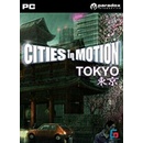 Cities in Motion: Tokyo