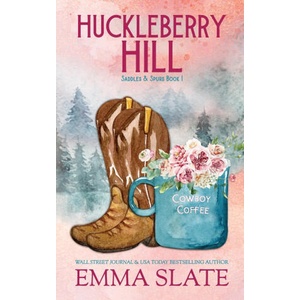 Huckleberry Hill | Emma Slate (ISBN: 9781955098595)