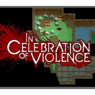In Celebration of Violence