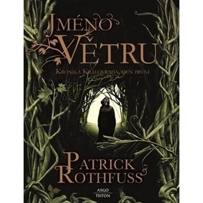 Jméno větru, 4. vydání - Patrick Rothfuss