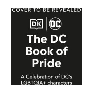 DC Book of Pride (ISBN: 9780241593431)