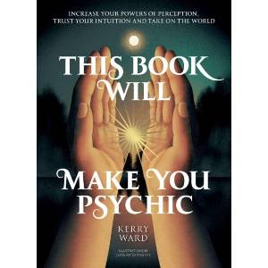 This Book Will Make You Psychic (ISBN: 9781837836642)