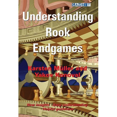 Understanding Rook Endgames Muller Karsten