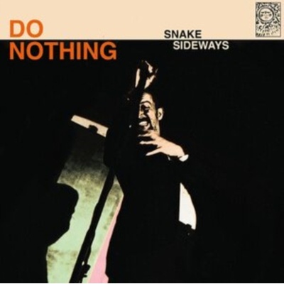 Snake Sideways - Do Nothing CD