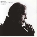 Joe Cocker - The Ultimate Collection 1968-2003