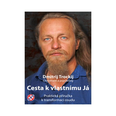 Cesta k vlastnímu Já - Dmitrij Trockij