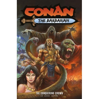 Conan the Barbarian Vol. 7: The Conquering Crown | Jim Zub, Fernando Dagnino, Alex Horley