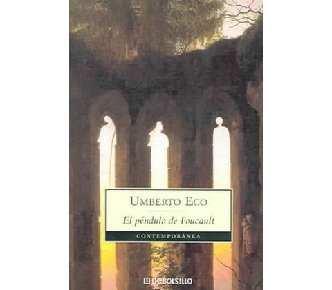 Pendulo de Foucault - U. Eco