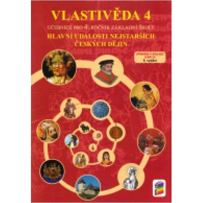 Vlastivěda 4 - Hlavní události nejstarších českých dějin učebnice