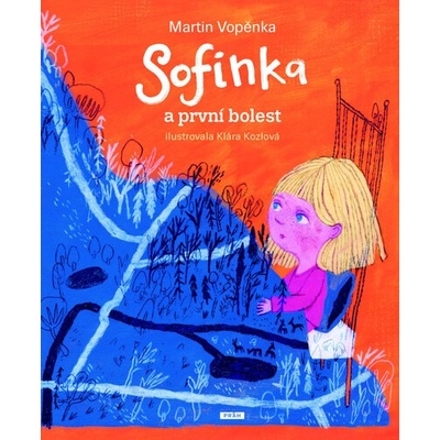 Sofinka a první bolest - Martin Vopěnka, Klára Kozlová (ilustrátor)
