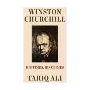 Winston Churchill | Tariq Ali (ISBN: 9781788735773)